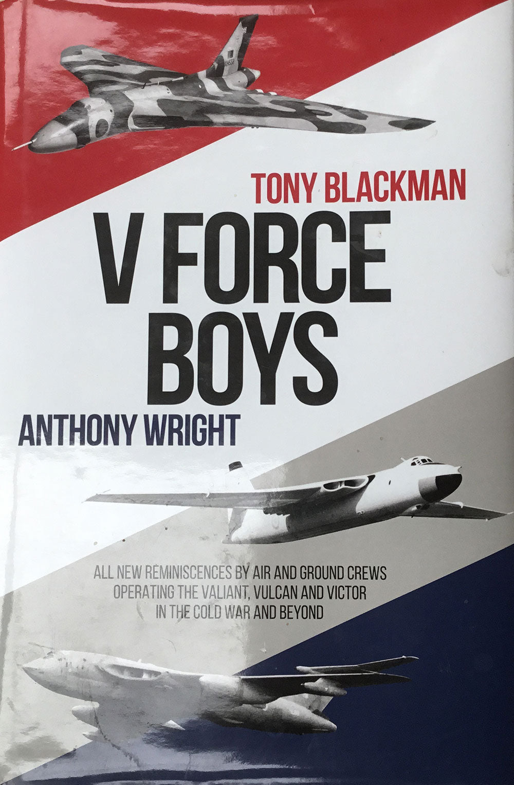 V Force Boys  By Tony Blackman and Anthony Wright
