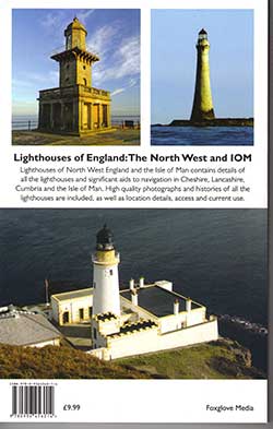 Lighthouses of England The North West and Isle of Man By Tony Denton and Nicholas Leach